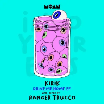 Drive Me Home EP by KiRiK