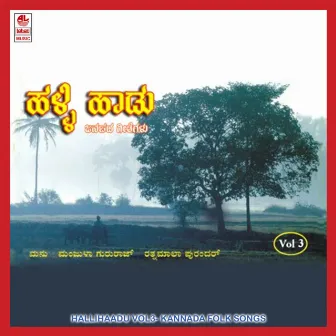 Halli Haadu Vol.3 by 