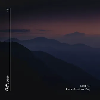 Face Another Day by Nick K2