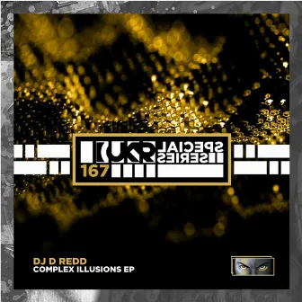 Complex Illusions EP by Dj Dredd