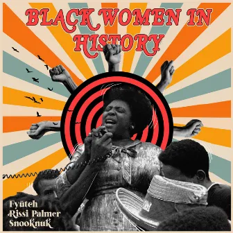 Black Women in History by Rissi Palmer