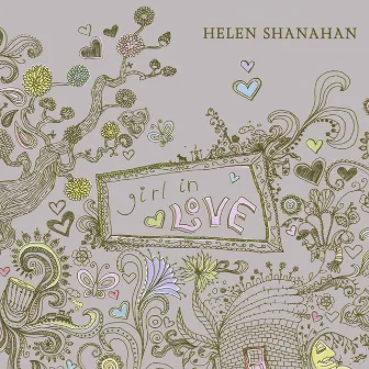 Girl In Love EP by Helen Shanahan