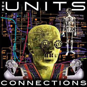 Connections (Voices Inside My Head EP) by The Units