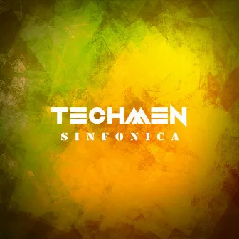 Sinfónica (Original Mix) by Techmen