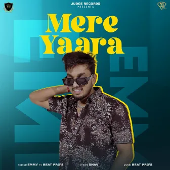 Mere Yaara by Beat Pro's