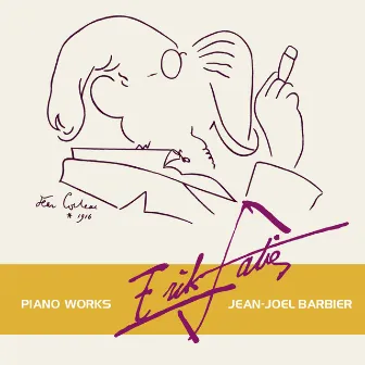 Satie: Piano works by Jean-Joël Barbier