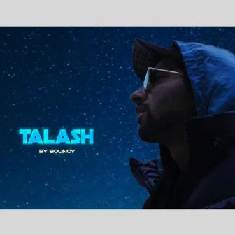 Talaash by Bouncy