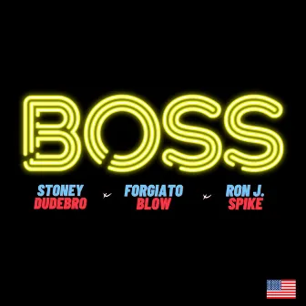 Boss by Ron J Spike