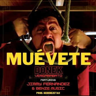 Muévete by Donek Vergarabato