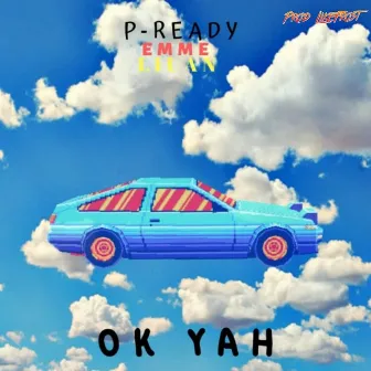 Ok Yah by P-Ready