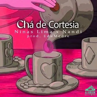 Chá de Cortesia by Ninas Lima