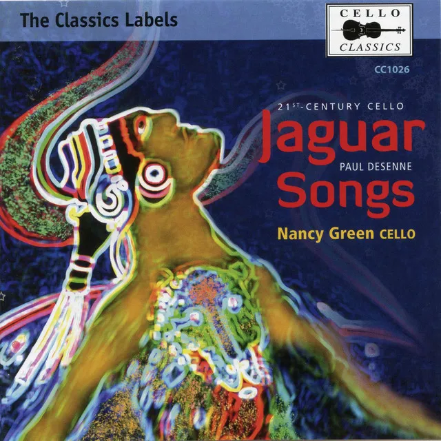 Paul Desenne: Jaguar Songs & Other Cello Works