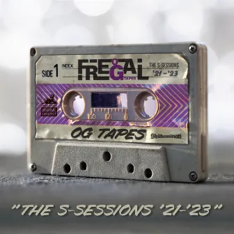 OG Tapes - The S-Sessions by Freeze