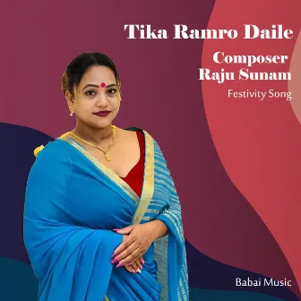 Tika Ramro Daile by Raju Sunam