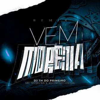 Vem Morena by DJ TH DO PRIMEIRO