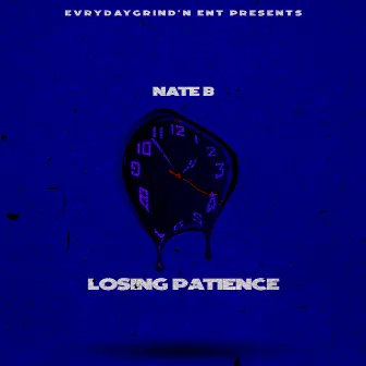 Losing Patience by Nate B.