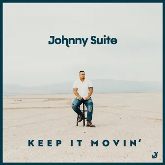 Keep It Movin' by Johnny Suite