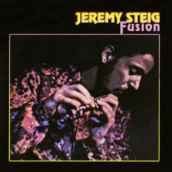 Fusion by Jeremy Steig