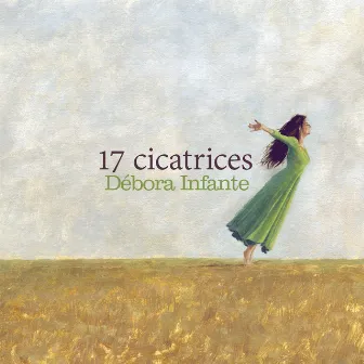 17 Cicatrices by Débora Infante