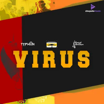 VIRUS by TYPHOON MUSIC