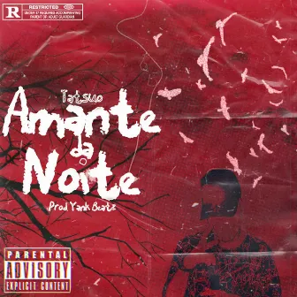 Amante da Noite by Tatsuo