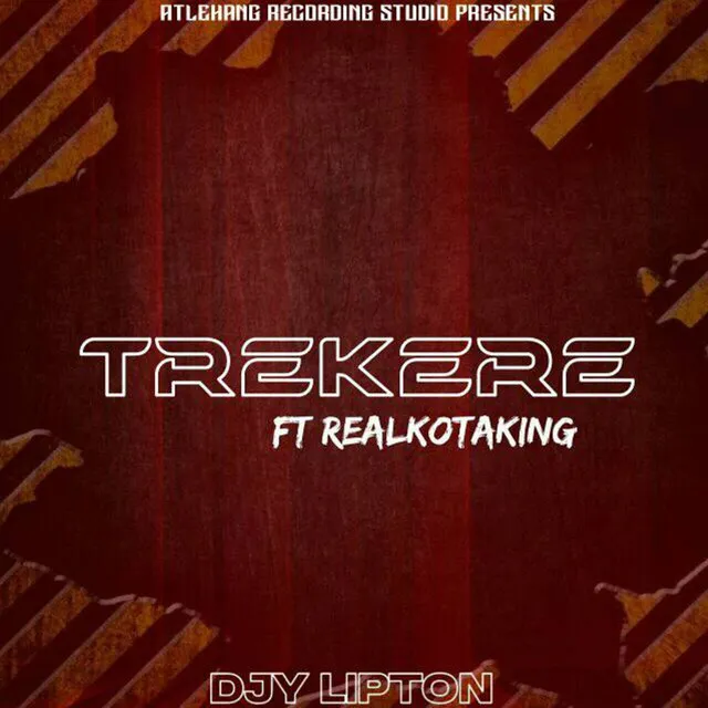 Trekere ft RealKotaKing