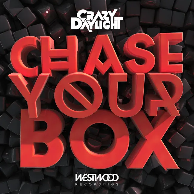 Chase Your Box - Original Mix