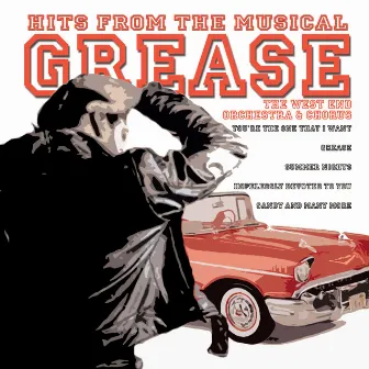 Hits From The Musical Grease by London Theatre Orchestra & Cast