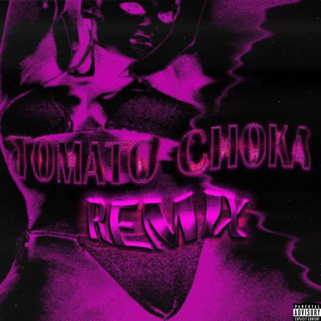 Tomato Choka! - Remix