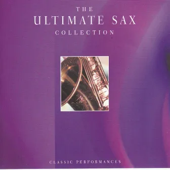 The Ultimate Sax Collection by The Harry Lyd Orchestra