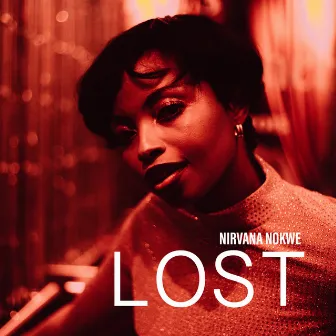 Lost by Nirvana Nokwe