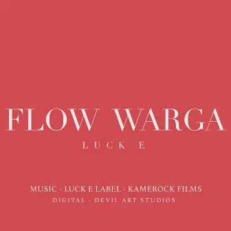 Flow Wargi (Original) by Luck E