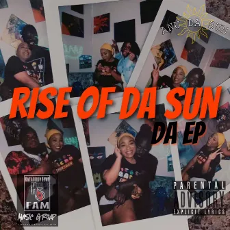 Rise of Da Sun by Anu da Sun