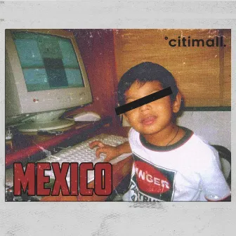 mexico by citimall