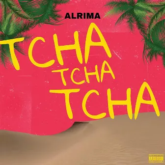 Tcha tcha tcha by Alrima