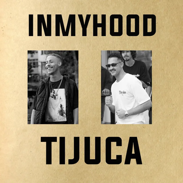 Inmyhood (Tijuca)