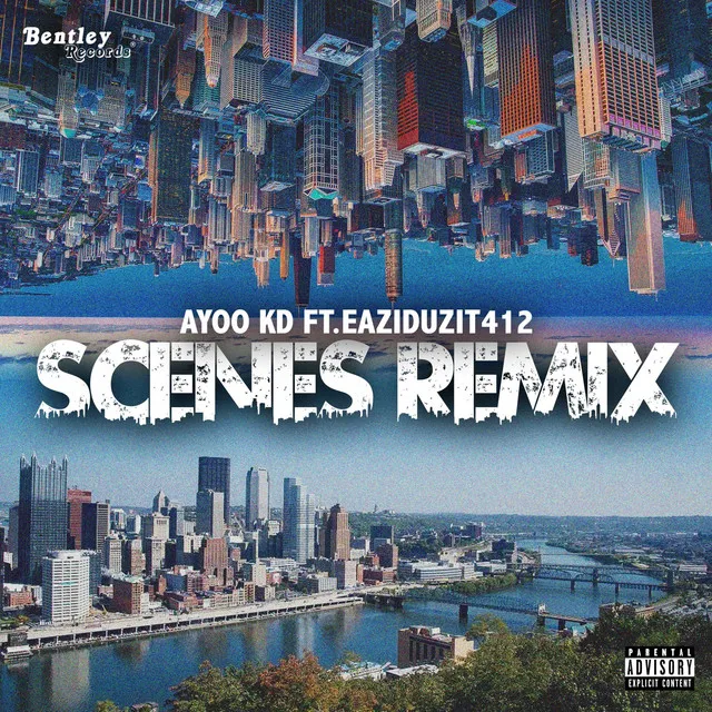 Scenes (Remix)