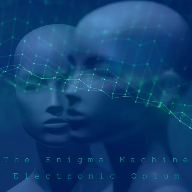 Electronic Opium