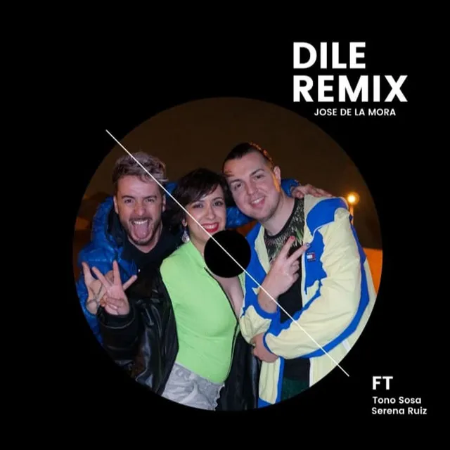 Dile - Remix