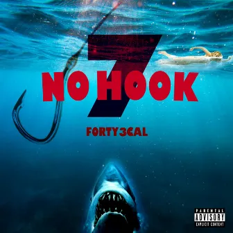 No Hook 7 by Forty3Cal