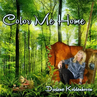 Color Me Home by Darlene Koldenhoven