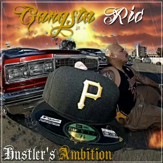 Hustler's Ambition (Radio Edit) by Gangsta Ric