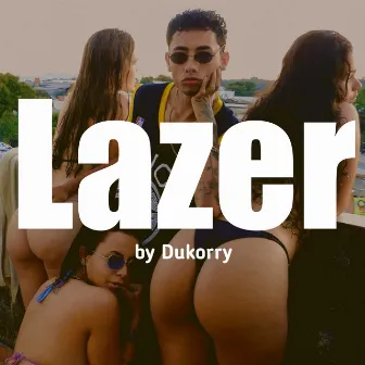 Lazer by Dukorry