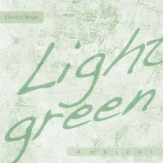 Lightgreen by Electro Mojo