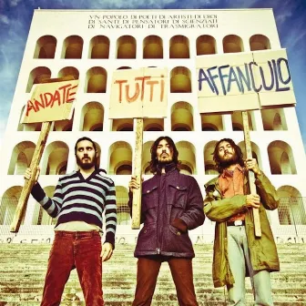 Andate Tutti Affanculo by The Zen Circus