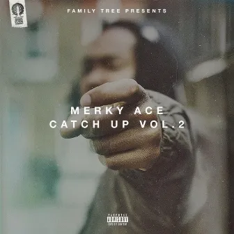 Catch up, Vol. 2 by Merky ACE