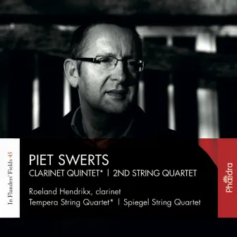 In Flanders' Fields, Vol. 45: Piet Swerts by Spiegel String Quartet