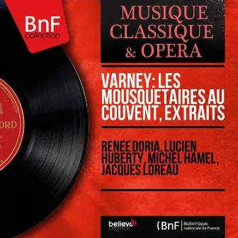 Varney: Les mousquetaires au couvent, extraits (Mono Version) by Michel Hamel