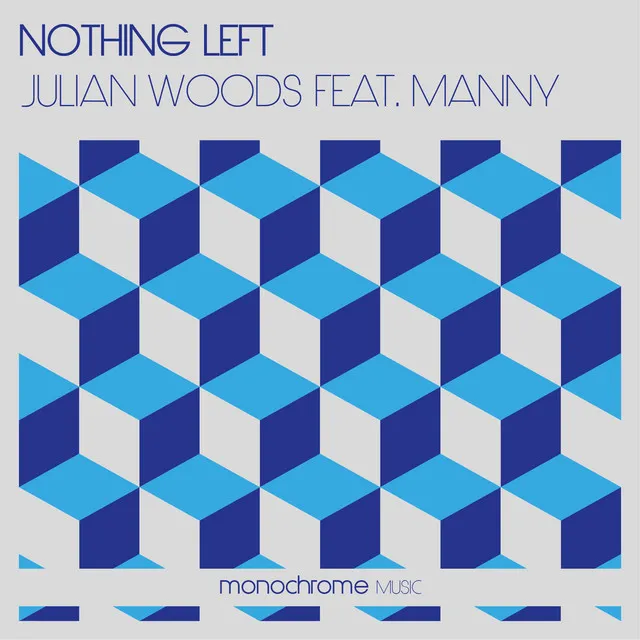 Nothing Left - Original Mix