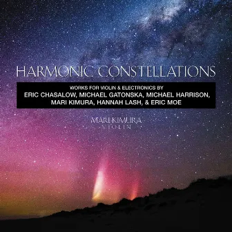 Harmonic Constellations by Mari Kimura